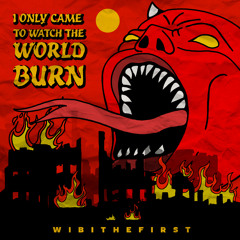 Let It Burn (Prod. wibithefirst)