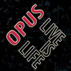 Live is Life Opus Bass boosted