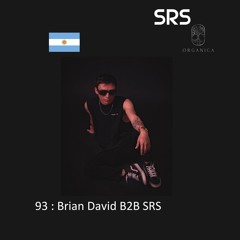 93 : Organica B2B Sessions - Brian David