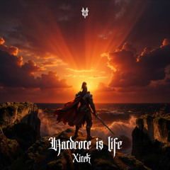 Hardcore Is Life