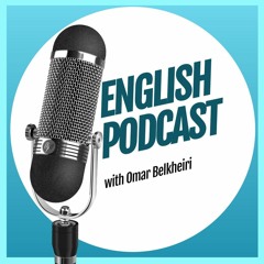english podcast with omar " day 1"