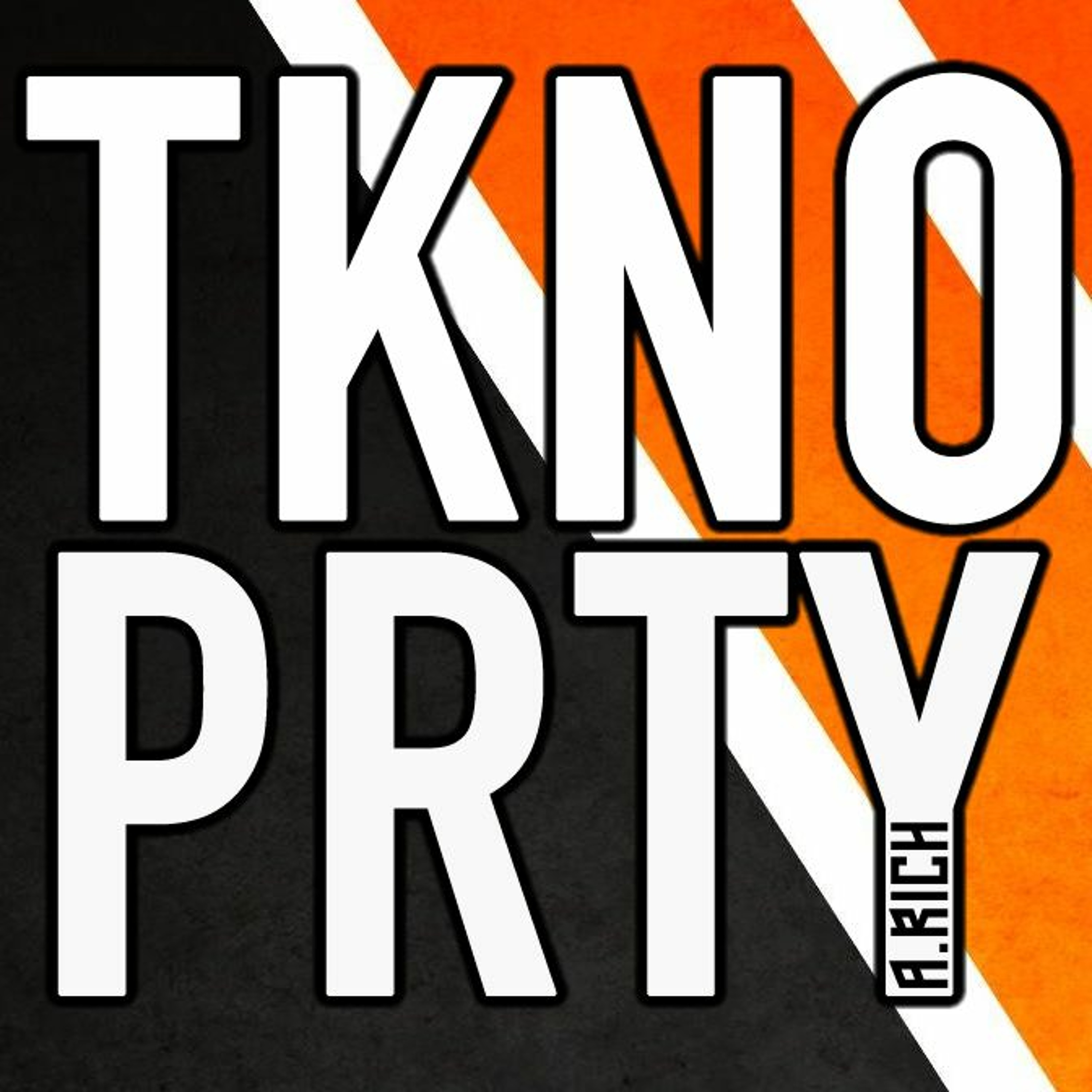 A RICH - TKNO PRTY 142 (Recorded 14th February 2021) episode artwork