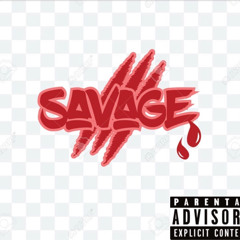 savage by WNFwill x MoneyJ