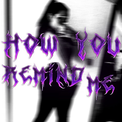 Atarox - How You Remind Me
