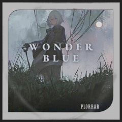 Wonderblue - Plorrar