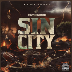sin city - Pig The Gemini