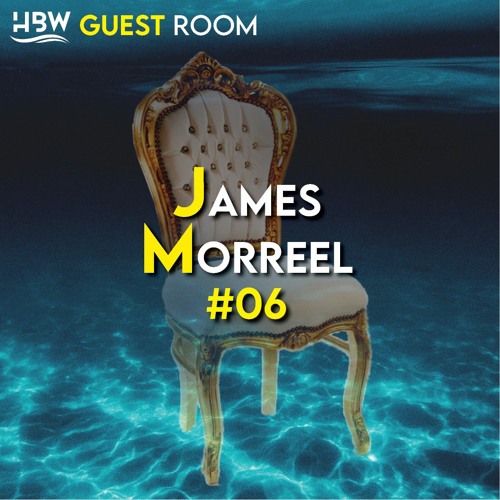 HBW GUEST ROOM #06 - James Morreel