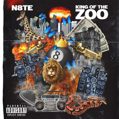 N8TE - King Of The Zoo