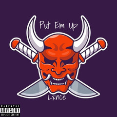 Put Em Up (Official Audio)