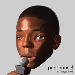 Penthouse (feat. Lauryn Jacks)
