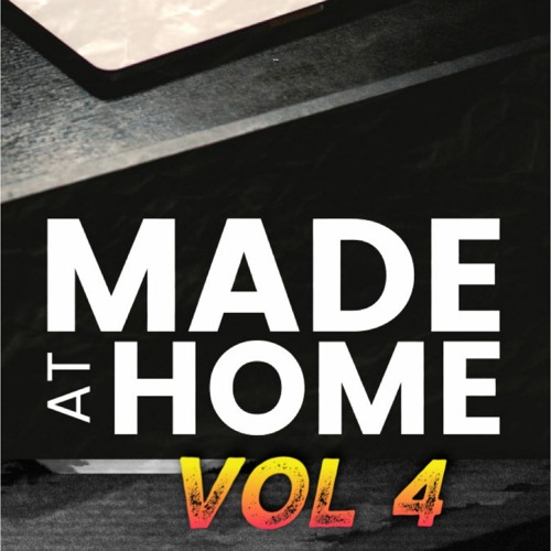 Made at Home Vol.4 [DJ DUANNER]