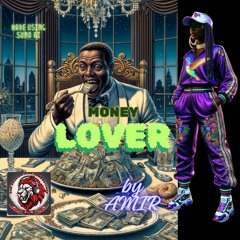 Money Lover By AI Rapper  (SUNO AI)