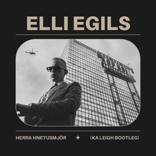 Herra Hnetusmjör - Elli Egils (Ka Leigh Bootleg)