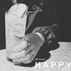 HAPPY (NF Cover)