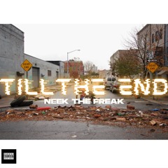 TILL THE END