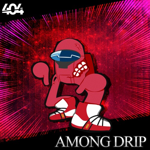 [404: No Tournament Found] - From Heaven and Hell Comes the Drip