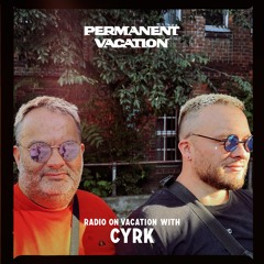 Radio On Vacation with Cyrk