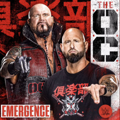 WWE The O.C. – Emergence (Entrance Theme)
