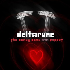 [PIEPJ6M] I Hate You. [Deltarune: The Samey Same Oth Puppet]
