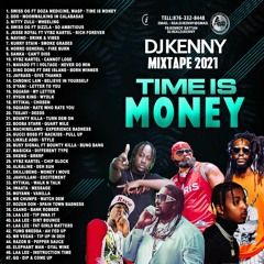 DJ Kenny 'TIME IS MONEY' Mixtape 2021