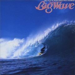 Stream The Theme from Big Wave by Gatsuta Kaoru | Listen online