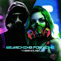 TheEnough - Searching For Love [ESC EXCLUSIVE]