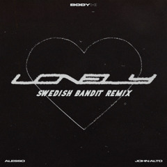 Alesso & johnalto - Lonely Heart - (Swedish Bandit Remix) FREE DL LINK FOR EXTENDED