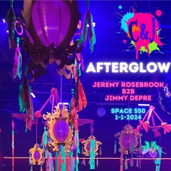 Comfort & Joy: Afterglow Live b2b with Jimmy DePre (1-1-2024)