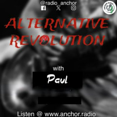 Alternative Revolution with Paul 1st September 2025