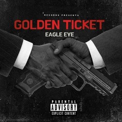 Eagle eye - Golden Ticket