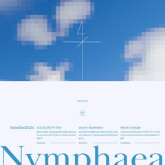 Nimphaea feat.カミるれ