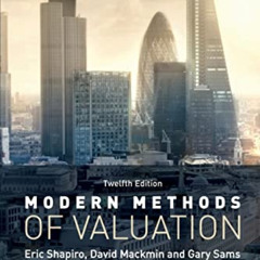 free KINDLE 🖌️ Modern Methods of Valuation by  Eric Shapiro,David Mackmin,Gary Sams
