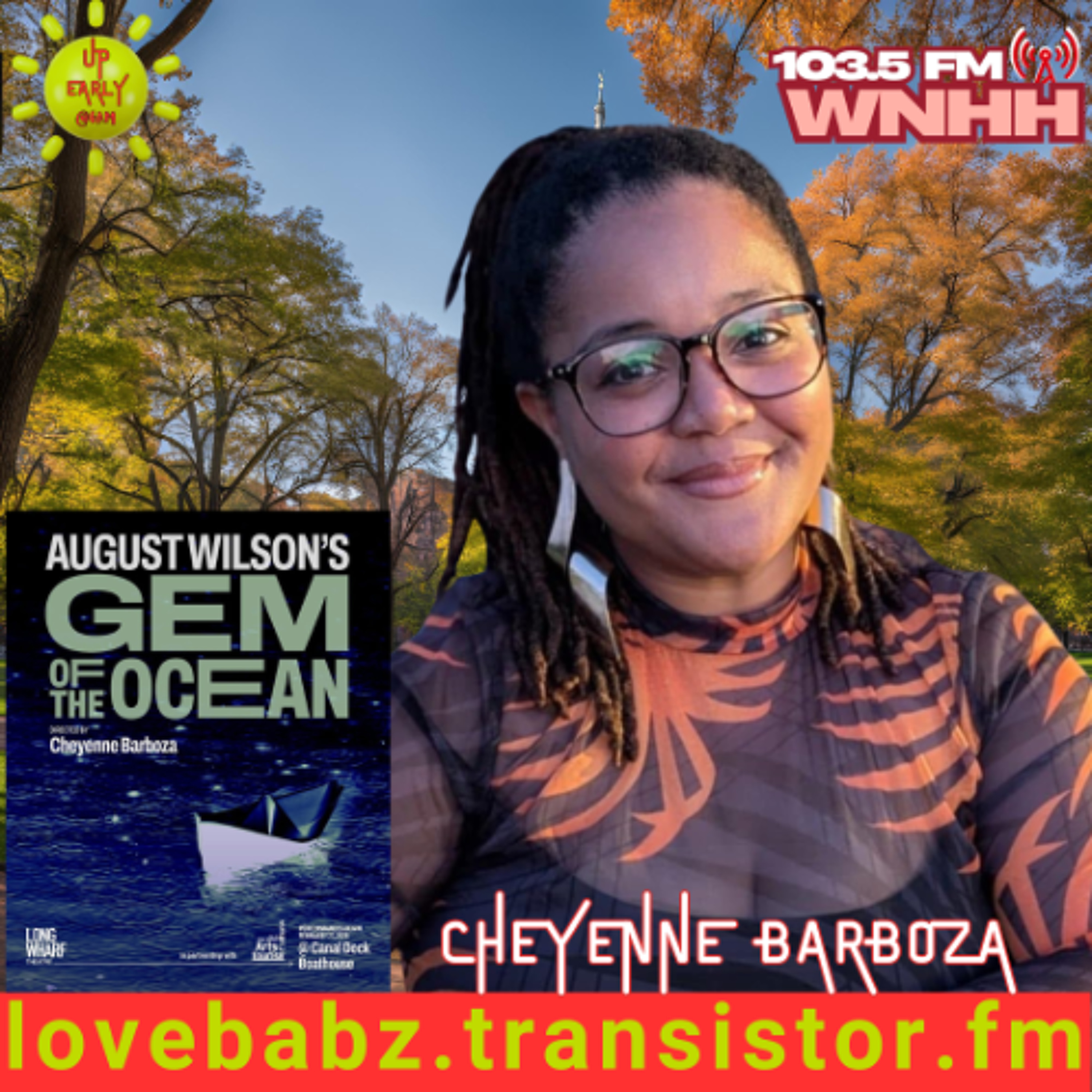 Up Early! LoveBabz LoveTalk Welcomes Cheyenne Barboza episode artwork
