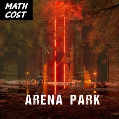 MATH COST - Arena Park