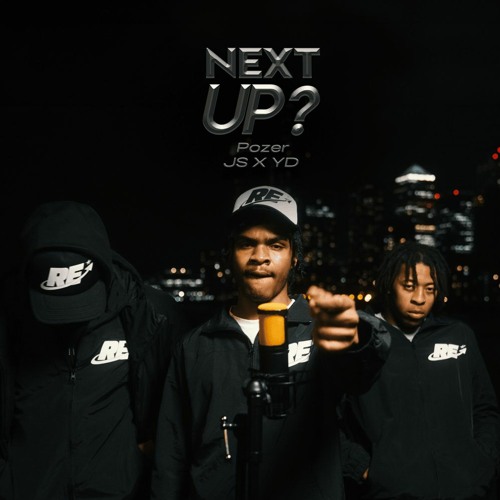 (Remix) Next Up S5.E39 - Pozer x JS X YD