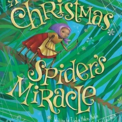 ACCESS EPUB 📄 A Christmas Spider's Miracle by  Trinka Hakes Noble &  Stephen Costanz
