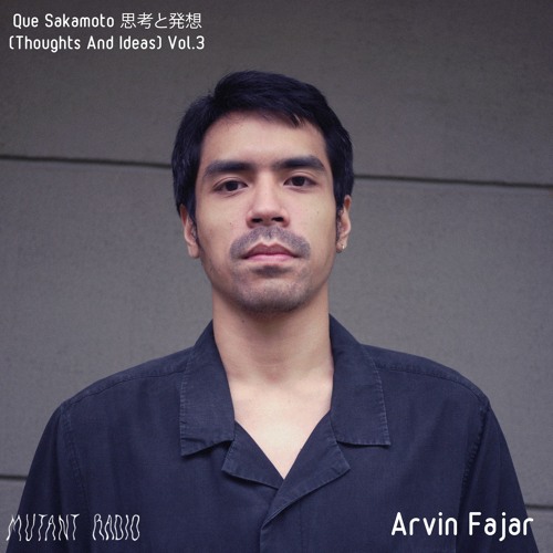 Arvin Fajar [Que Sakamoto 思考と発想(Thoughts And Ideas) Vol.3]