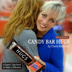 Candy Bar Hugs 44.1- Introduction