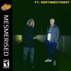 Mesmerised (feat. northwestghost)