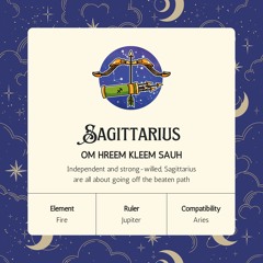 Sagittarius: Om Hreem Kleem Sauh