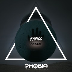 PMR052 Fantoo - Anxiety