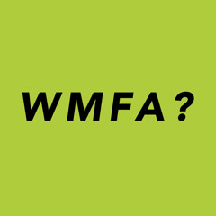 WMFA?