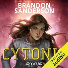 FREE Audiobook 🎧 : Cytonic, By Brandon Sanderson