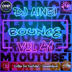 Dj Ainzi - Bounce Vol 41