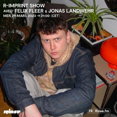 R-Imprint Showavec Felix Fleer & Jonas Landwehr - 29 Mars 2023