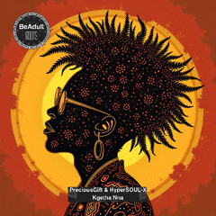 PreciousGift & HyperSOUL-X - Kgetha Nna (Original Mix) [Out 9th Jul 2025]