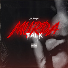 Murda Talk