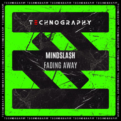 Mindslash - Fading Away