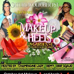 MAKE UP & HEELS PARTY