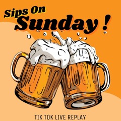 SIPS ON SUNDAY! (Tik Tok Live Replay) Soca + R&B